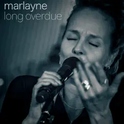 Long Overdue - EP by Marlayne album reviews, ratings, credits