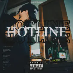 HOTLINE - Single by Blaine Nasser album reviews, ratings, credits