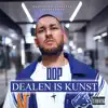 Dealen ist Kunst album lyrics, reviews, download