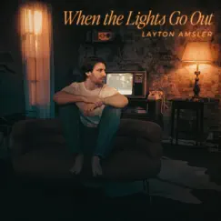 When the Lights Go Out Song Lyrics