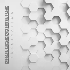 Fascination - Single by Phutureprimitive album reviews, ratings, credits