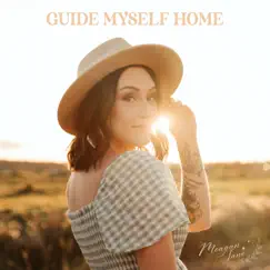 Guide Myself Home - Single by Meagan Jane album reviews, ratings, credits