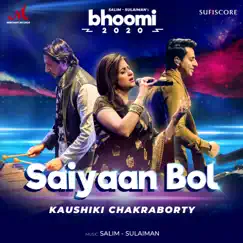 Saiyaan Bol - Single by Salim-Sulaiman & Kaushiki Chakraborty album reviews, ratings, credits