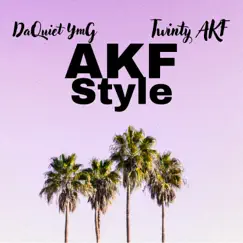 Akf Style (feat. Twinty AKF) Song Lyrics