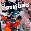 State Lines - Single album lyrics, reviews, download