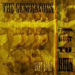 From Rust to Ruin by The Generators album reviews, ratings, credits