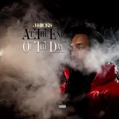 At the End of the Day - Single by J.Hicks album reviews, ratings, credits