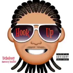Hook Up - Single by VicDaMoney album reviews, ratings, credits