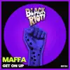 Get on Up - Single album lyrics, reviews, download