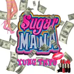 Sugar Mama - Single by Yung TMPO album reviews, ratings, credits