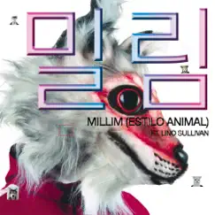MILLIM (Estilo Animal) - Single by Atarashii Lov3rs & Lino Sullivan album reviews, ratings, credits