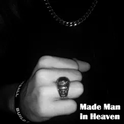 Made Man In Heaven - Single by Young Soul album reviews, ratings, credits