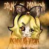 Drunk On Paranoia (Kagamine Rin Version) - Single album lyrics, reviews, download
