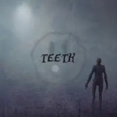 Teeth - Single by Nibs album reviews, ratings, credits