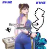 Baby Come Get This (feat. DJ 40 Cal) - Single album lyrics, reviews, download