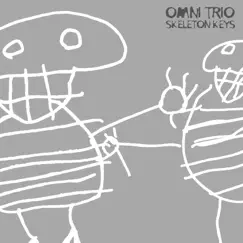 Skeleton Keys (Omni Trio Remix) Song Lyrics