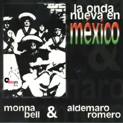 La Onda Nueva En México by Monna Bell & Aldemaro Romero album reviews, ratings, credits