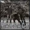 Payback (feat. OM & Nisarg Chauhan) - Single album lyrics, reviews, download