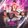 Bh Acústico Vol. 1 (feat. MC RUAN RZAN, MC L3, Pamela sara, Boschin, MC Valle & Evelyn Clauhs) - Single album lyrics, reviews, download