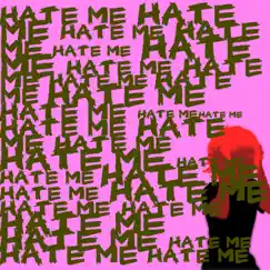 Hate Me (Nightcore) Song Lyrics