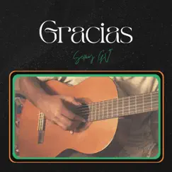 Gracias - Single by Semy GV album reviews, ratings, credits