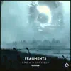 Fragments (The Remixes) - EP album lyrics, reviews, download