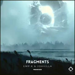 Fragments (Tempest Remix) Song Lyrics
