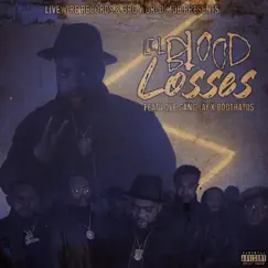 Losses (feat. Love Gang Jay & Boothatus) - Single by Lil Blood album reviews, ratings, credits