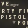 45 pistol (feat. Zac Roe) - Single album lyrics, reviews, download