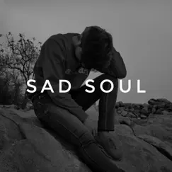 Sad Soul Sad Rap Beat Song Lyrics