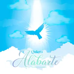 Quiero Alabarte by Maranatha! International album reviews, ratings, credits