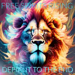 Defiant to the End Song Lyrics