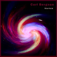 Vortex - Single by Carl Bergson album reviews, ratings, credits