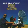 Global Village Residents album lyrics, reviews, download