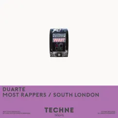 Most Rappers / South London - Single by Duarte album reviews, ratings, credits