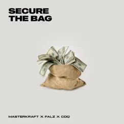 Secure the Bag - Single by Masterkraft, Falz & CDQ album reviews, ratings, credits