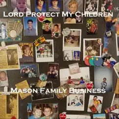 Lord Protect My Children Song Lyrics