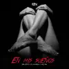 En Mis Sueños - Single album lyrics, reviews, download