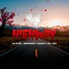 Highway (feat. Emjaykeyz, Bailey & Sai-Hle) - Single album lyrics, reviews, download