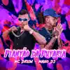 Plantão da Putaria (feat. Mano DJ) - Single album lyrics, reviews, download