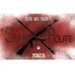 Safe Route (feat. Gatsb7) Song Lyrics