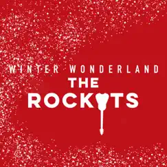 Winter Wonderland - Single by The Rockyts album reviews, ratings, credits