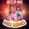 Mu Ring (feat. 3P 4na5) - Single album lyrics, reviews, download