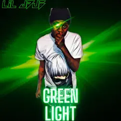 Greenlight - Single by Lil JDub album reviews, ratings, credits