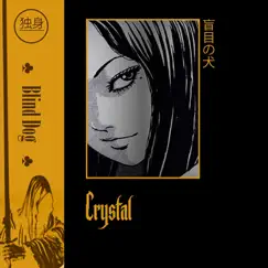 Crystal - Single by Blind Dog album reviews, ratings, credits