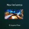Movimiento - Single album lyrics, reviews, download