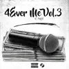 4 Ever Me, Vol. 3 album lyrics, reviews, download