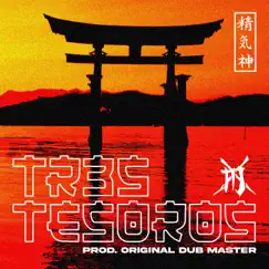 Tr3s Tesoros (feat. Original Dub Master) - Single by MenteXplicita album reviews, ratings, credits