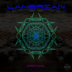 Arrival - Single by LANERIAN album reviews, ratings, credits