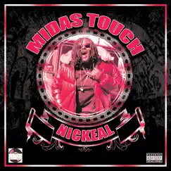 Midas Touch - Single by Nickeal album reviews, ratings, credits